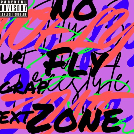 No Fly Zone Freestyle