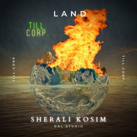 Land ft. Sherali Kosim | Boomplay Music