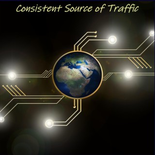 Consistent Source of Traffic