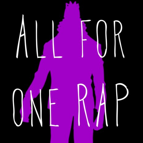 All for One Rap | Boomplay Music