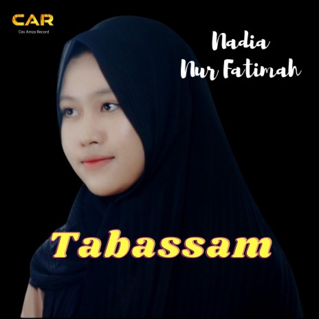 Tabassam _ Nadia Nur Fatimah | Boomplay Music
