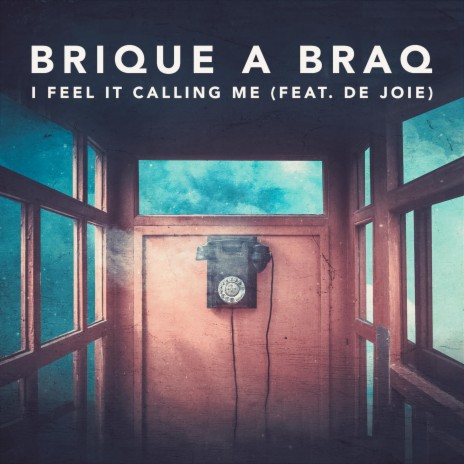 I Feel It Calling Me (feat. De Joie) | Boomplay Music