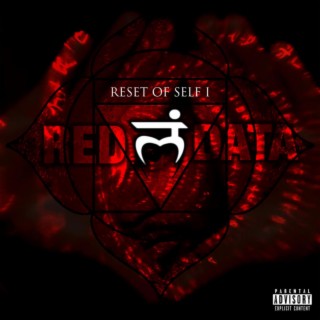Reset of Self 1: Red Data