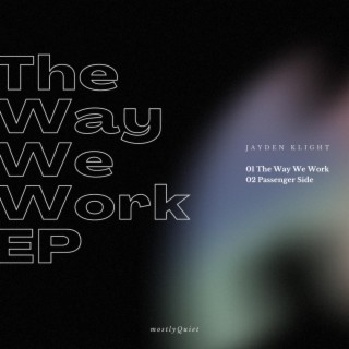 The Way We Work