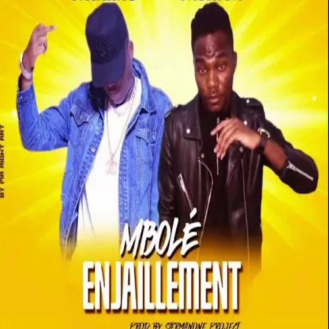 mbole enjaillement | Boomplay Music