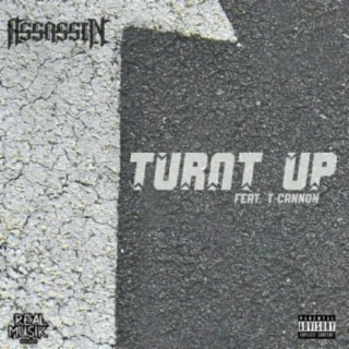 Turnt Up (feat. T-Cannon)