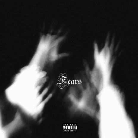 Fears ft. J. Anthony | Boomplay Music