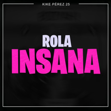 Rola Insana | Boomplay Music