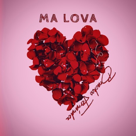 Ma Lova | Boomplay Music