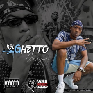 Del ghetto (Latrellthemelody Remix)