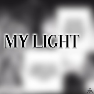 My Light lyrics | Boomplay Music