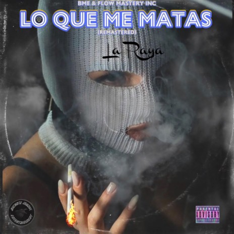Lo Que Me Matas (Remastered) (Wyte Remix) ft. Wyte | Boomplay Music