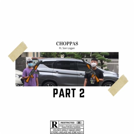 ChoppasPt.2 ft. son logan | Boomplay Music