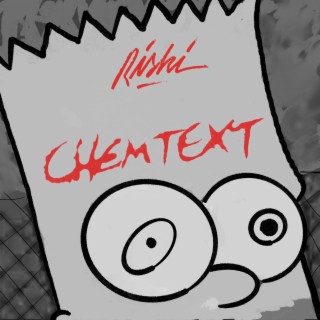 Chemtext lyrics | Boomplay Music