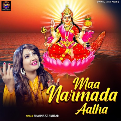 Maa Narmada Aalha | Boomplay Music