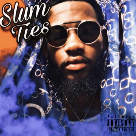 SLUM TIES | Boomplay Music