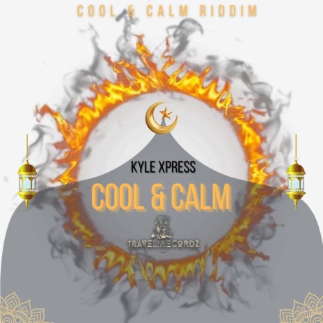 Cool & Calm ft. Traveli Recordz