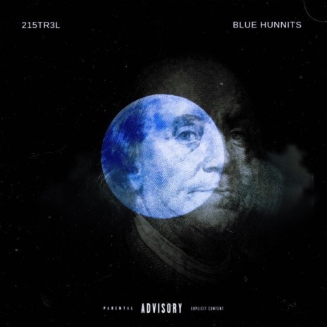 Blue Hunnits | Boomplay Music