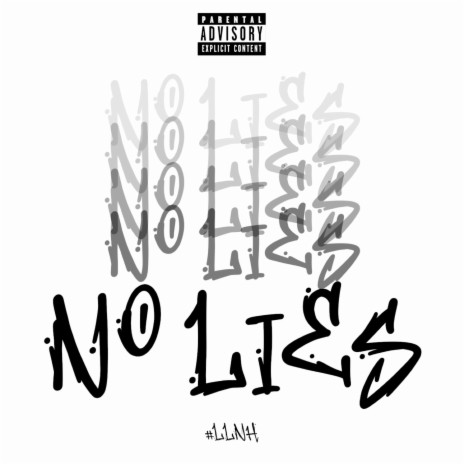 No Lies | Boomplay Music