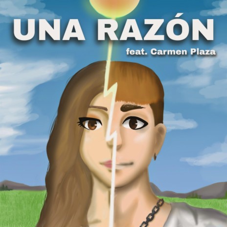 Una razón (con Carmen Plaza) | Boomplay Music