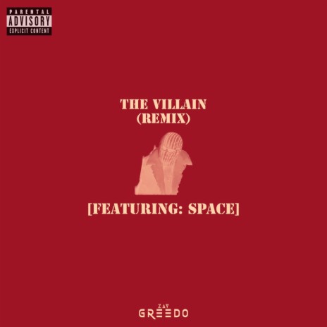 The Villain (Remix) ft. Space | Boomplay Music