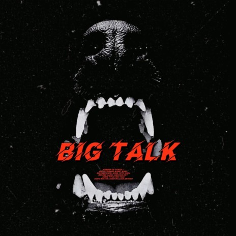 BIG TALK | Boomplay Music