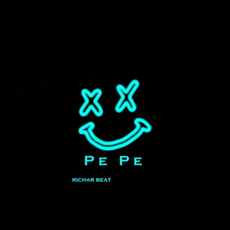 PE PE | Boomplay Music
