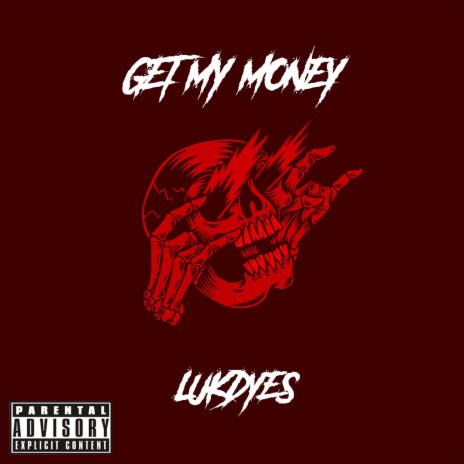 Get My Money | Boomplay Music