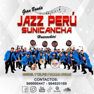 Banda Jazz Perú Sunicancha Huarochiri