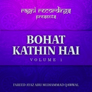 Bohat Kathin Hai, Vol. 1