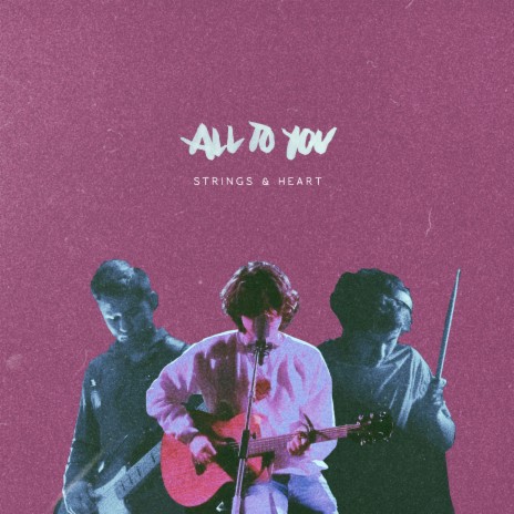 All To You | Boomplay Music