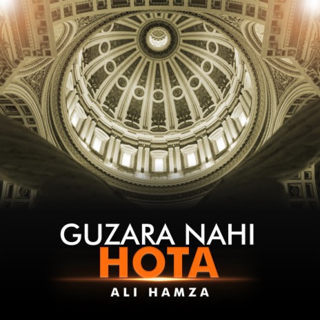 Guzara Nahi Hota | Boomplay Music