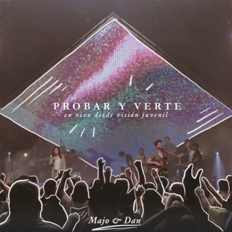 Probar Y Verte | Boomplay Music