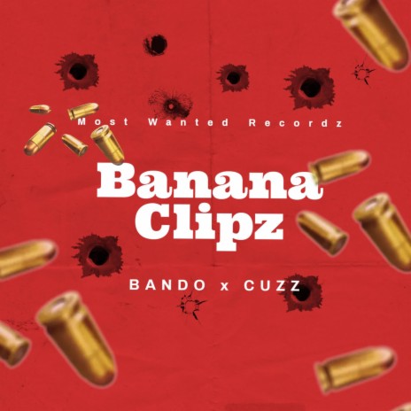 Banana Clipz ft. Cuzz | Boomplay Music