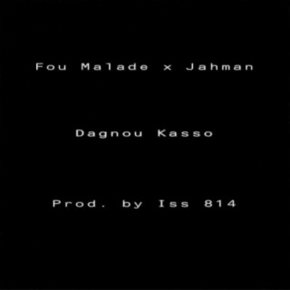 Dañu Kasso (feat. Jahman X-Press & Iss 814)