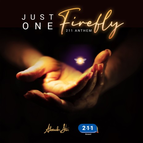 Just One Firefly (211 Anthem)