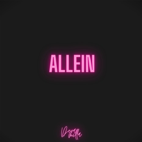 Allein ft. DEEVA | Boomplay Music