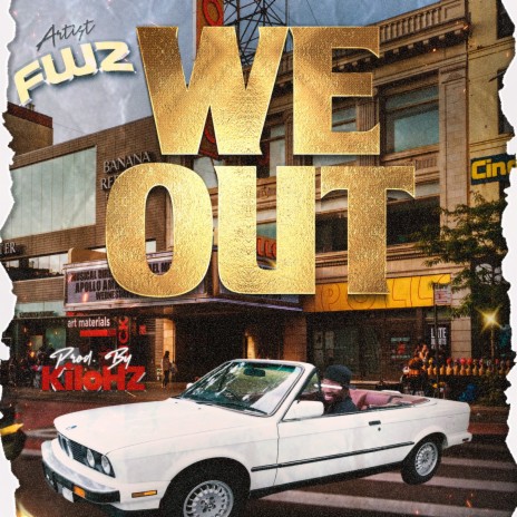 We Out | Boomplay Music