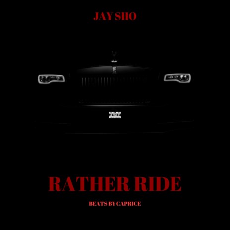 Rather Ride | Boomplay Music