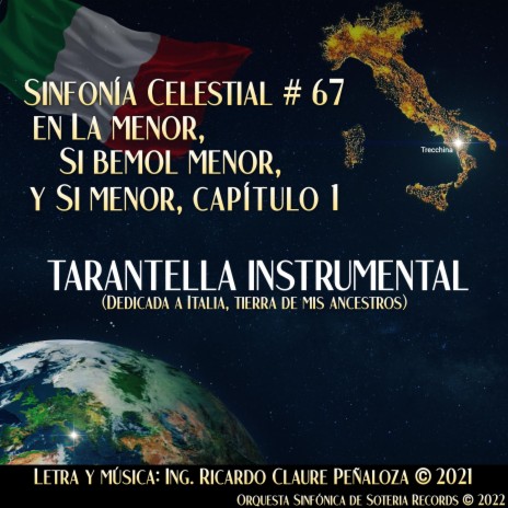 Tarantella dedicada a Italia, Tierra de mis Ancestros (SFC No. 67 en Lam, Sibm, Sim Cap.1) (Instrumental)
