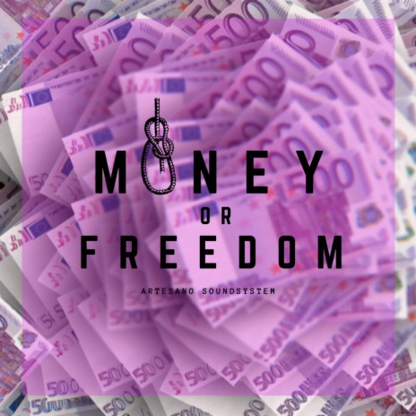 Money or Freedom | Boomplay Music