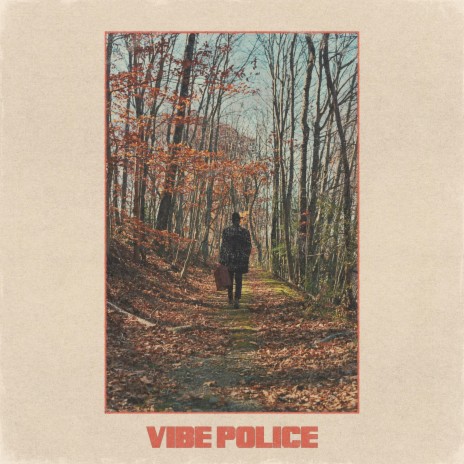 Vibe Police | Boomplay Music