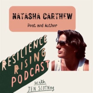 Ep 52 - Natasha Carthew - Poet and Author who talks about resilience in poverty