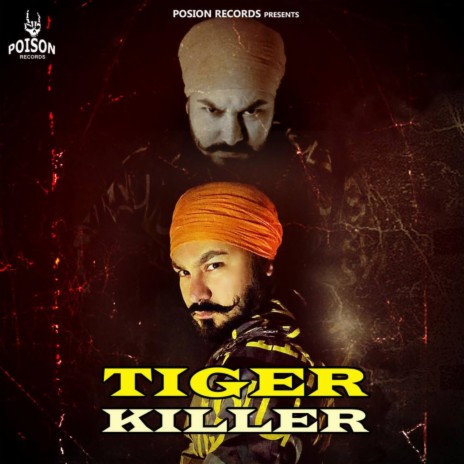 Tiger Killer | Boomplay Music