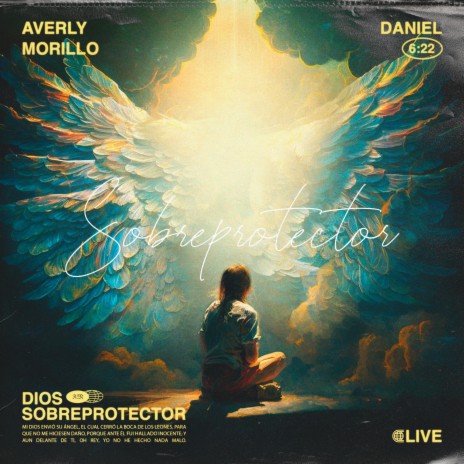 Dios Sobreprotector (Live) | Boomplay Music