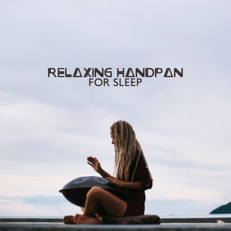 Handpan Lullaby | Boomplay Music