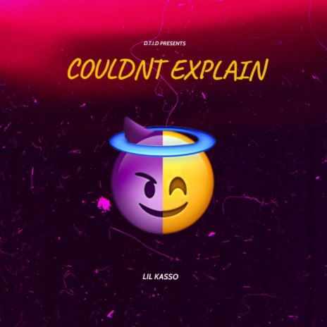 Couldn't Explain | Boomplay Music