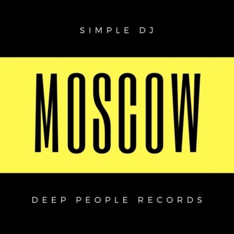 Moscow (Original Mix) | Boomplay Music