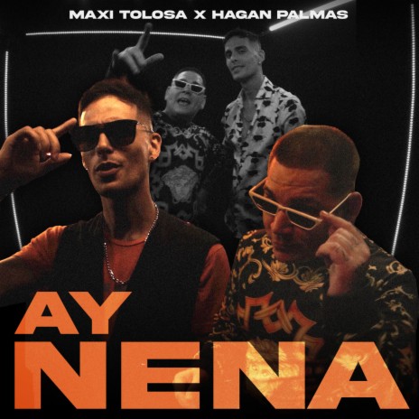 Ay Nena ft. Hagan Palmas | Boomplay Music