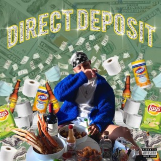 Direct Deposit lyrics | Boomplay Music